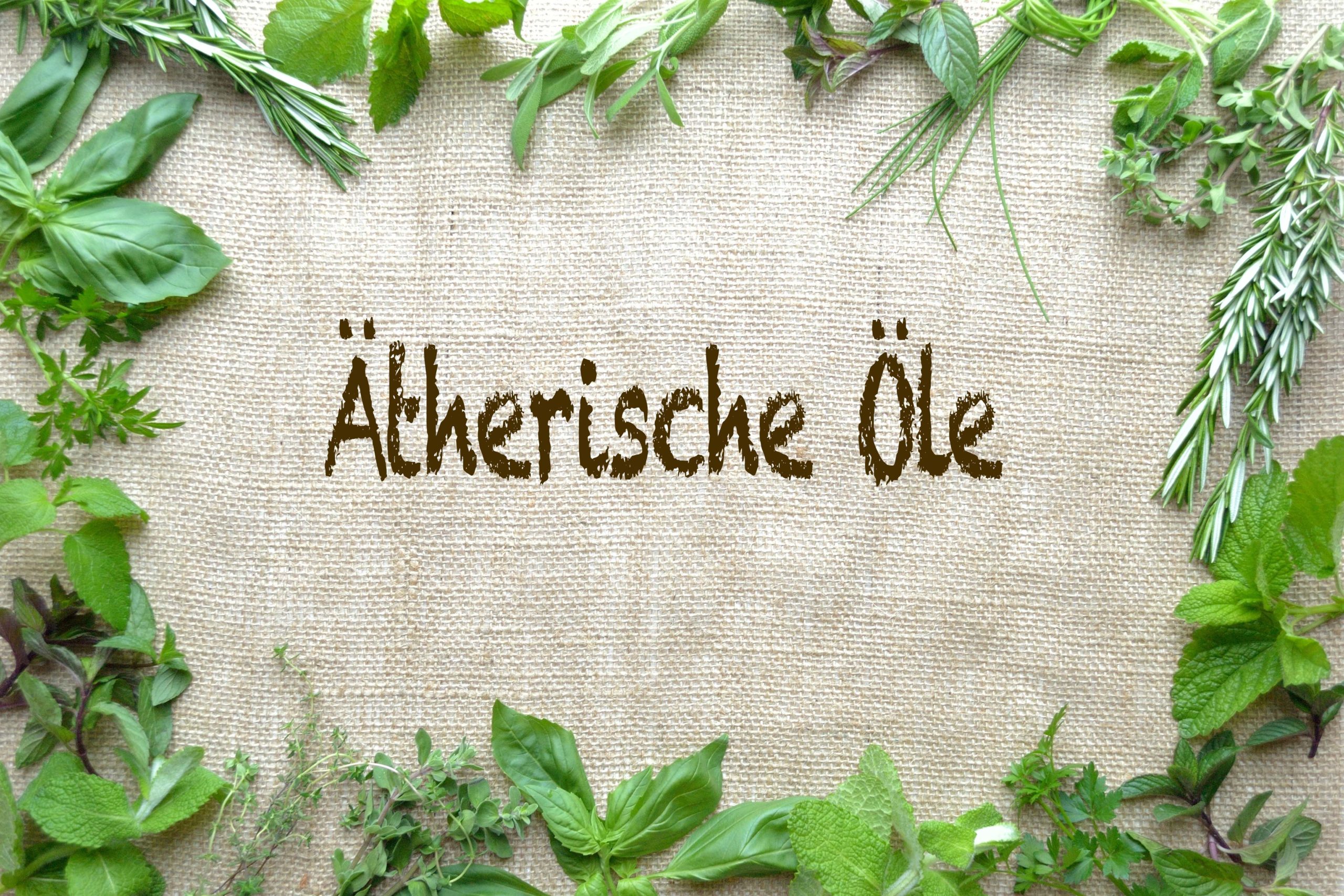 ätherische öle